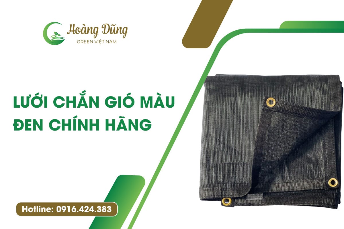 Lưới chắn gió màu đen chính hãng